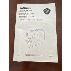 Janome Sewing Machine Owners Manual 385.4052LX Sears Exclusive Model‎ Trilingual